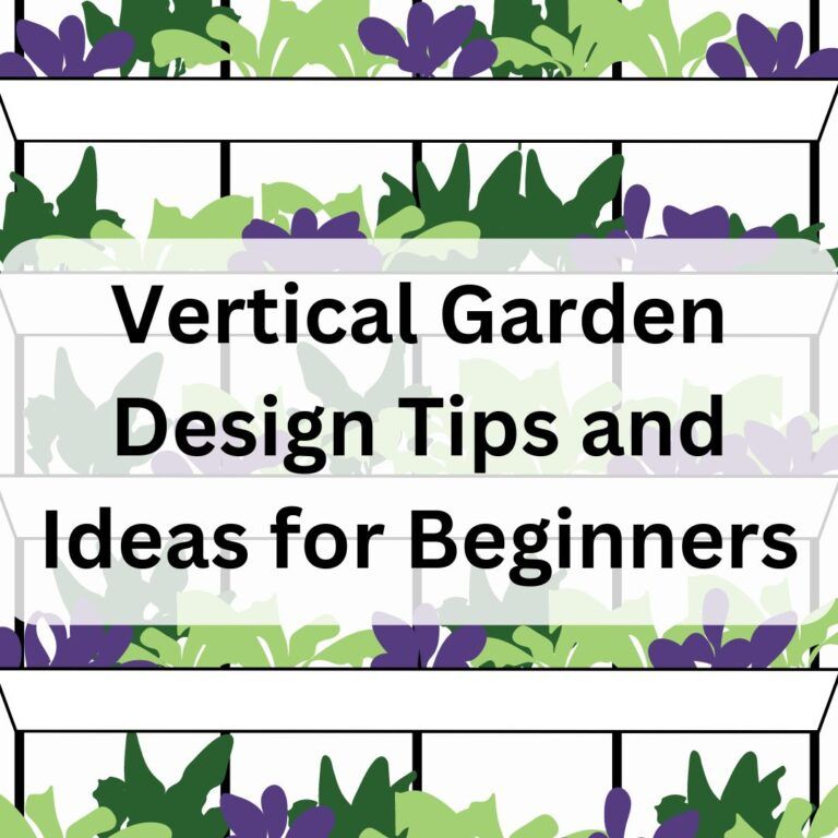 Simple Vertical Garden Design Tips And Tricks For Beginngers